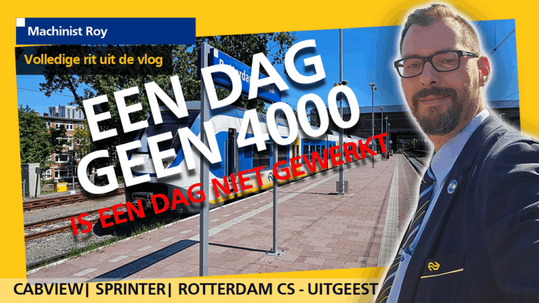 Cabview - Rotterdam CS - Uitgeest - Een dag geen 4000 is een dag niet gewerkt