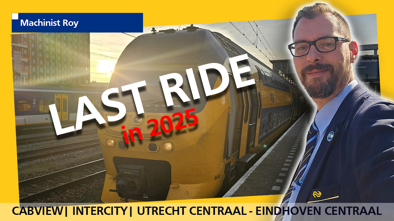 Cabview - Utrecht Centraal - Eindhoven - Last Ride in 2025
